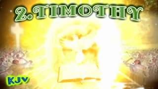 (55) 2.Timothy (KJV) _ Holy Bible _ (NT) New Testament