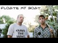 Aer - Floats My Boat