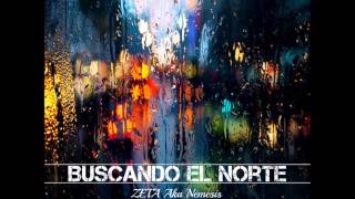 ZETA Aka Némesis - J'arrive (intro) [Buscando El Norte][Prod. Bezeta]