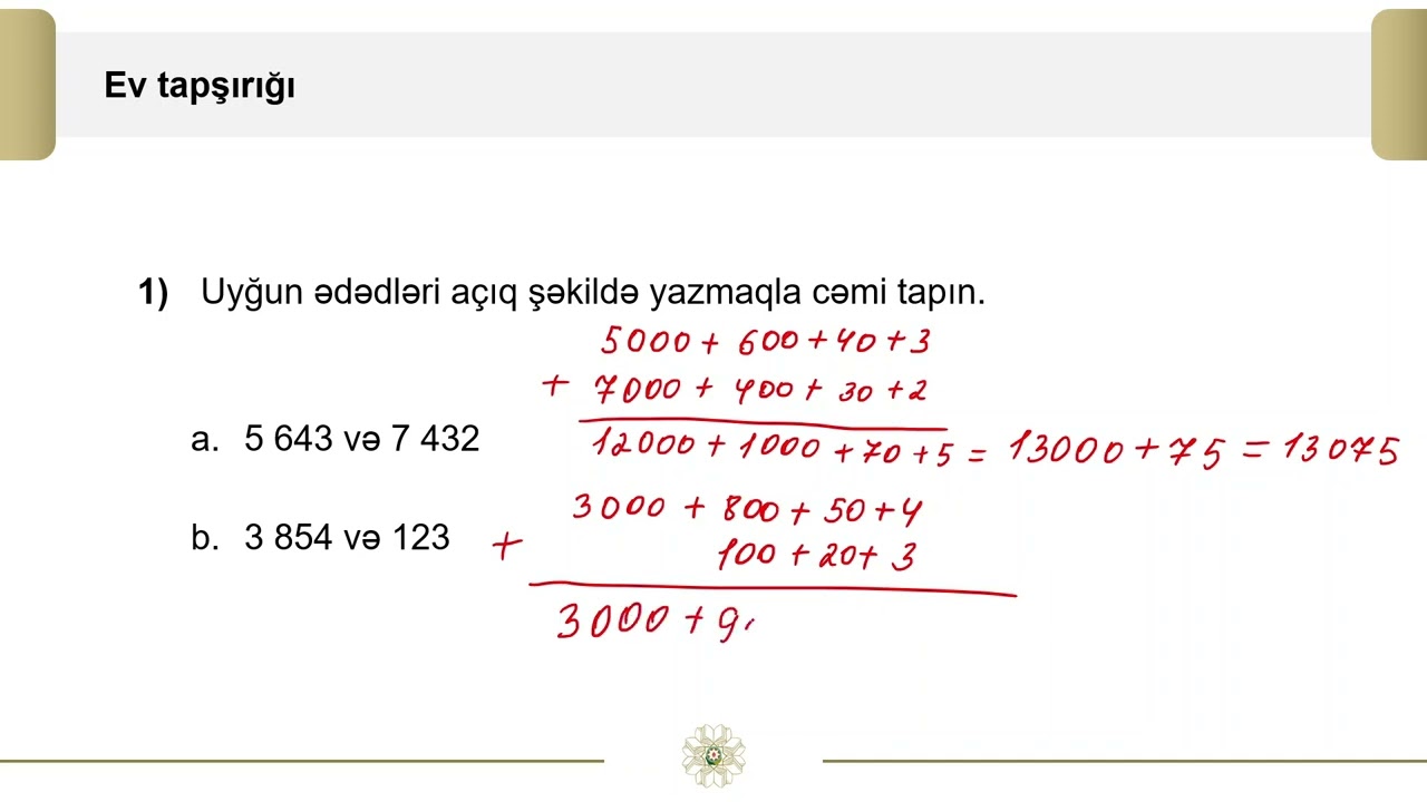Rəqəmsal məktəb - Riyaziyyat IV sinif - Toplama və çıxmanın digər üsulları (ev tapşırığı)