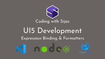 11. Expression binding and Formatters | UI5 Development | Visual Studio Code | Coding with Sijas