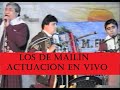 Los de Mailin. Enganchados en Vivo