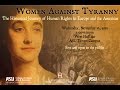 Women Against Tyranny: Part I