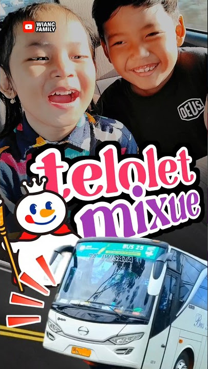 TELOLET MIXUE‼️ Wiang Family