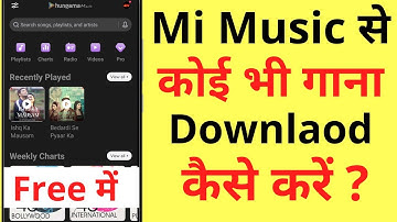 Mi Music App Se Song Kaise Download Kare Free Me | How To Download Songs In Mi Music App