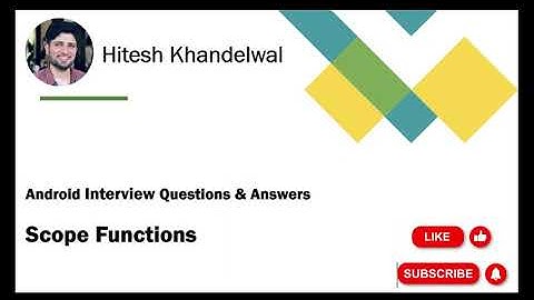 Scope Functions in Kotlin | Android Interview Questions & Answers | #android #kotlin