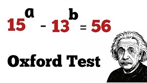 Can you find integers a and b ? | Nice Test Question from Oxford University