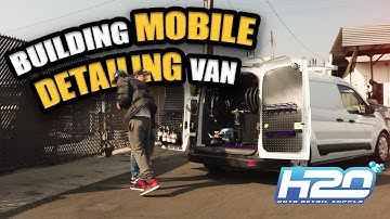 How To Building a Mobile Detailing Van