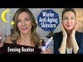 Evening Anti-Aging Winter Skincare Routine ~ Younger-Looking Skin Over 50!