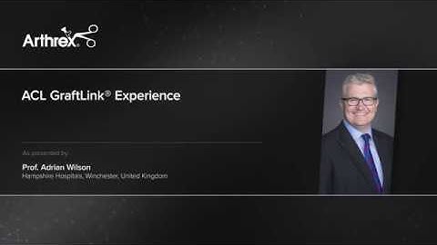 ACL GraftLink® Experience