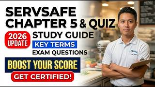Pass The 2026 ServSafe Exam Fast Chapters 5 To 8 Practice Quiz And Study Guide Questions