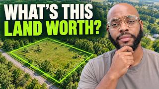 Don't Make an Offer Until You Watch This (Land Valuation)