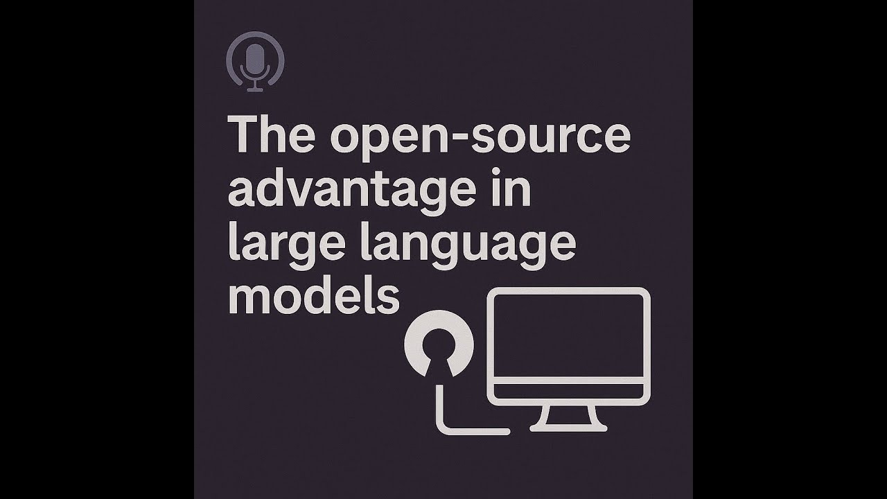 The Open Source Advantage in Large Language Models [Podcast] - YouTube
