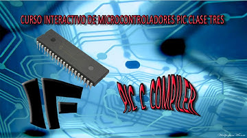 curso de programacion de microcontroladores pic clase tres