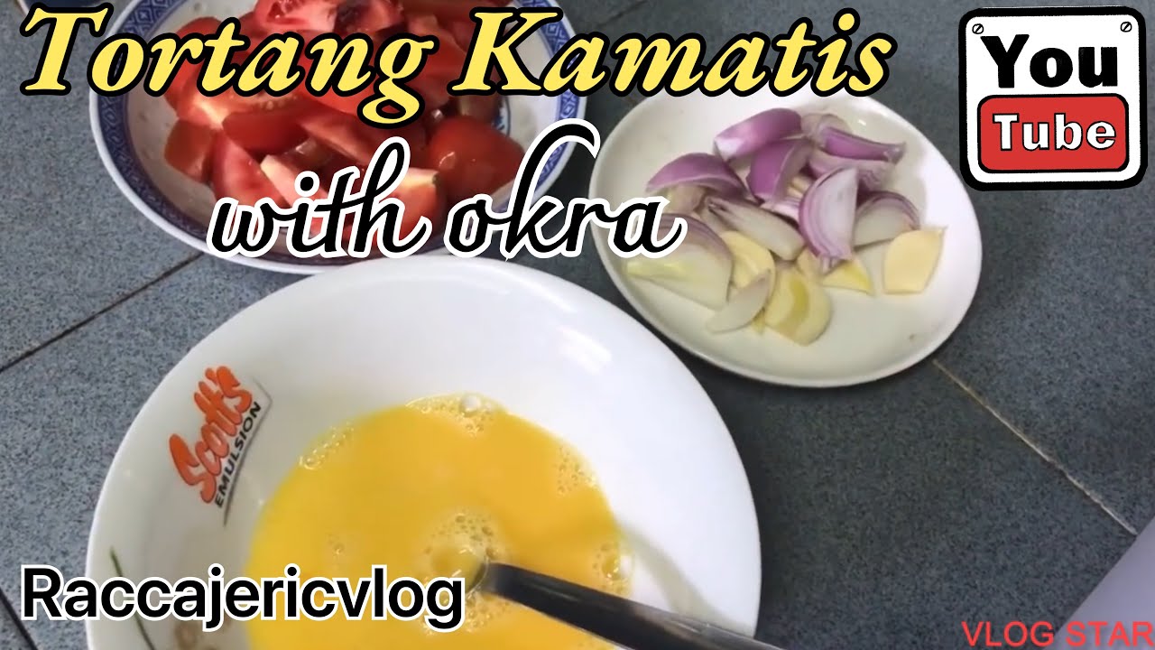 How To Cook Tomato (Tortang Kamatis)+okra lutongbahay YouTube