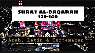 Download lagu SURAT AL-BAQARAH Ayat 121-140 || 3X UNTUK HAFALAN ‼️