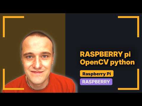 Raspberry Pi: How can I use OpenCV with Python 3 on a Raspberry Pi? (2 Solutions!!)