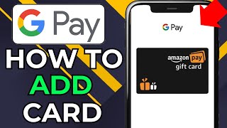 HOW TO ADD TRANSFER AMAZON GIFT CARD TO GOOGLE PAY (2026) | GOOGLE WALLET screenshot 5