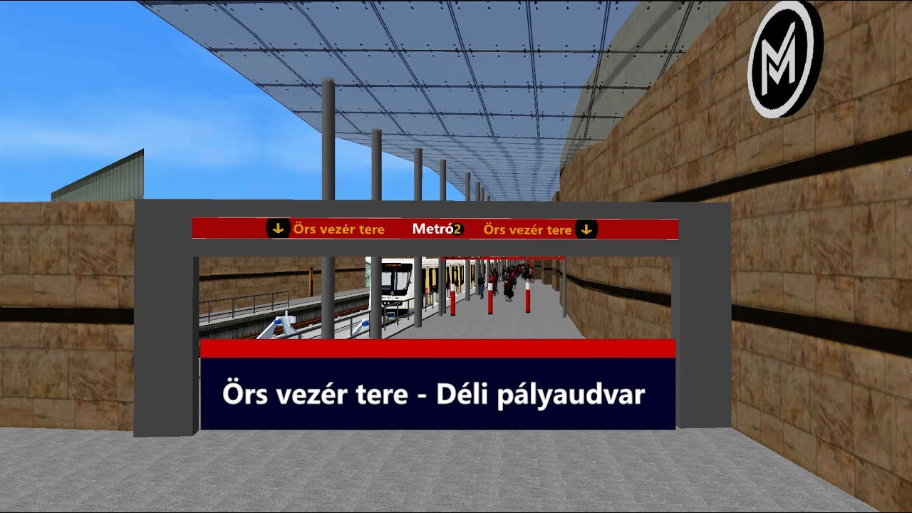 OpenBve M2 Metróprojekt (Örs Vezér tere M -Déli Pályaudvar M) [BÉTA]
