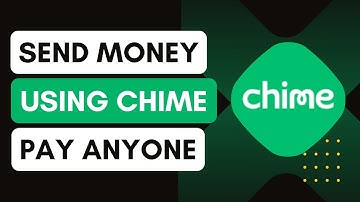 How to Send Money Using Chime’s Pay Anyone Feature !