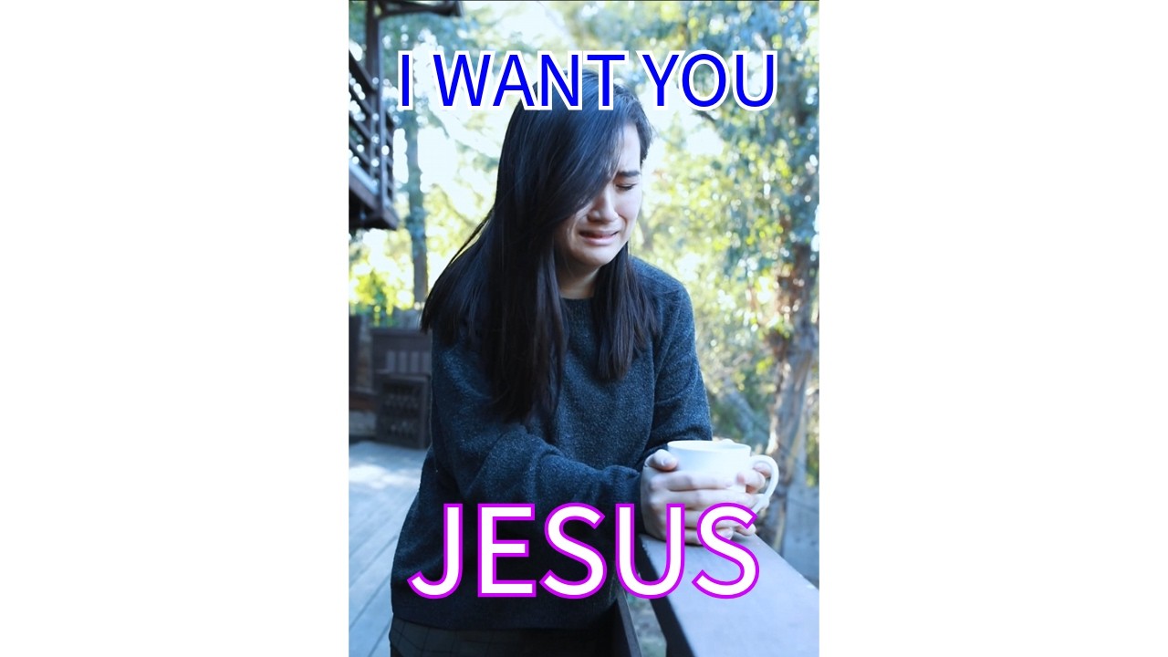 I Want You JESUS  -  (NEW MASTER 2.0)