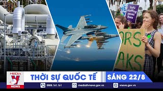 Thời sự Quốc tế sáng 22/8. Phương Tây đặt cược 'sinh mệnh' vào Ukraine; New Zealand đình công lớn