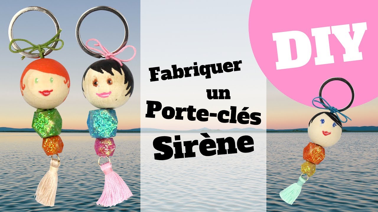 TUTO / DIY : Comment fabriquer un porte clés sirène ? (Bricolage