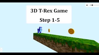 Create a 3D T-Rex Game | Step 1 to 5 | Coding for kids | Hour of code | Dinosaur Game screenshot 4