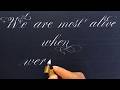 Penmanship - How to write the: We are most...