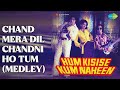 Chand Mera Dil Chandni Ho Tum Medley None Mohammed Rafi Kishore Kumar R D Burman 