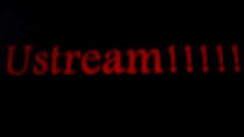 How Ustream is going to work out