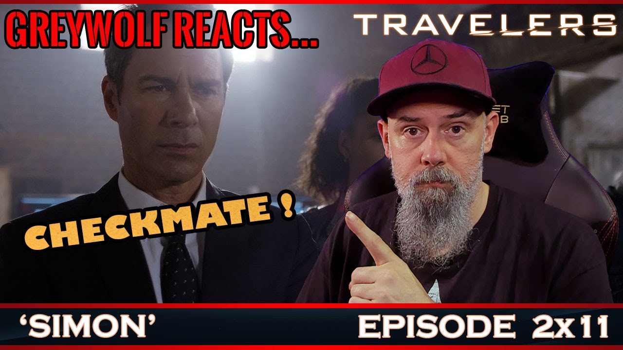 Travelers - Episode 2x11 'Simon' | REACTION & REVIEW - YouTube