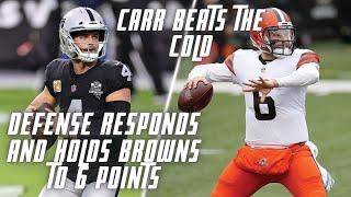 Raiders vs Browns Postgame Reaction (Defense dominates, Carr handles the cold)