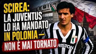 SCIREA LA JUVENTUS LO HA MANDATO IN POLONIA NON E MAI TORNATO