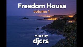 Freedom House volume 1B