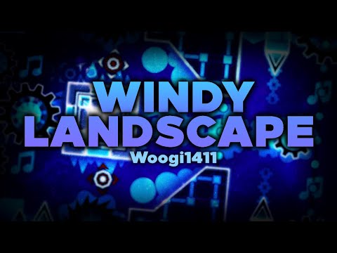 Windy Landscape // WOOGI1411 // (Insane Demon) // Geometry Dash