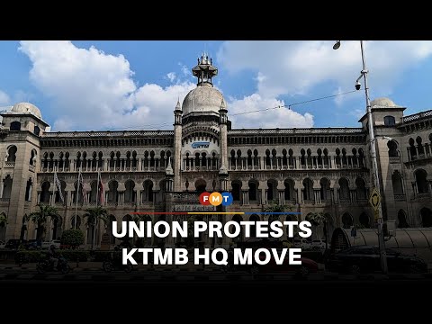 Union protests plans to move KTMB HQ from iconic building