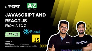 [LIVE] DAY 02 - JavaScript and React JS From A to Z | COMPLETE in 7 - Days