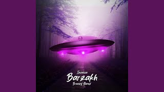 Barzakh Breezy Remix