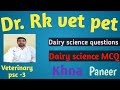 Dairy science questions -3