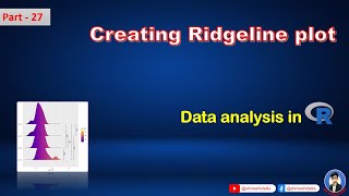 R-statistics software (Part - 27)  Creating Ridgeline plot?