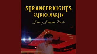 Stranger Nights (Benny Benassi Remix)
