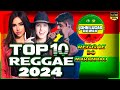 TOP 10 REGGAE 2024 - O MELHO DO Reggae Do Maranhão - Reggae Internacional - Reggae Roots 2024