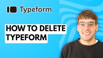 How to Delete Typeform [2025 Guide]