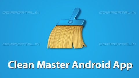 Clean Master Boost & Antivirus Android App Review and Tutorial