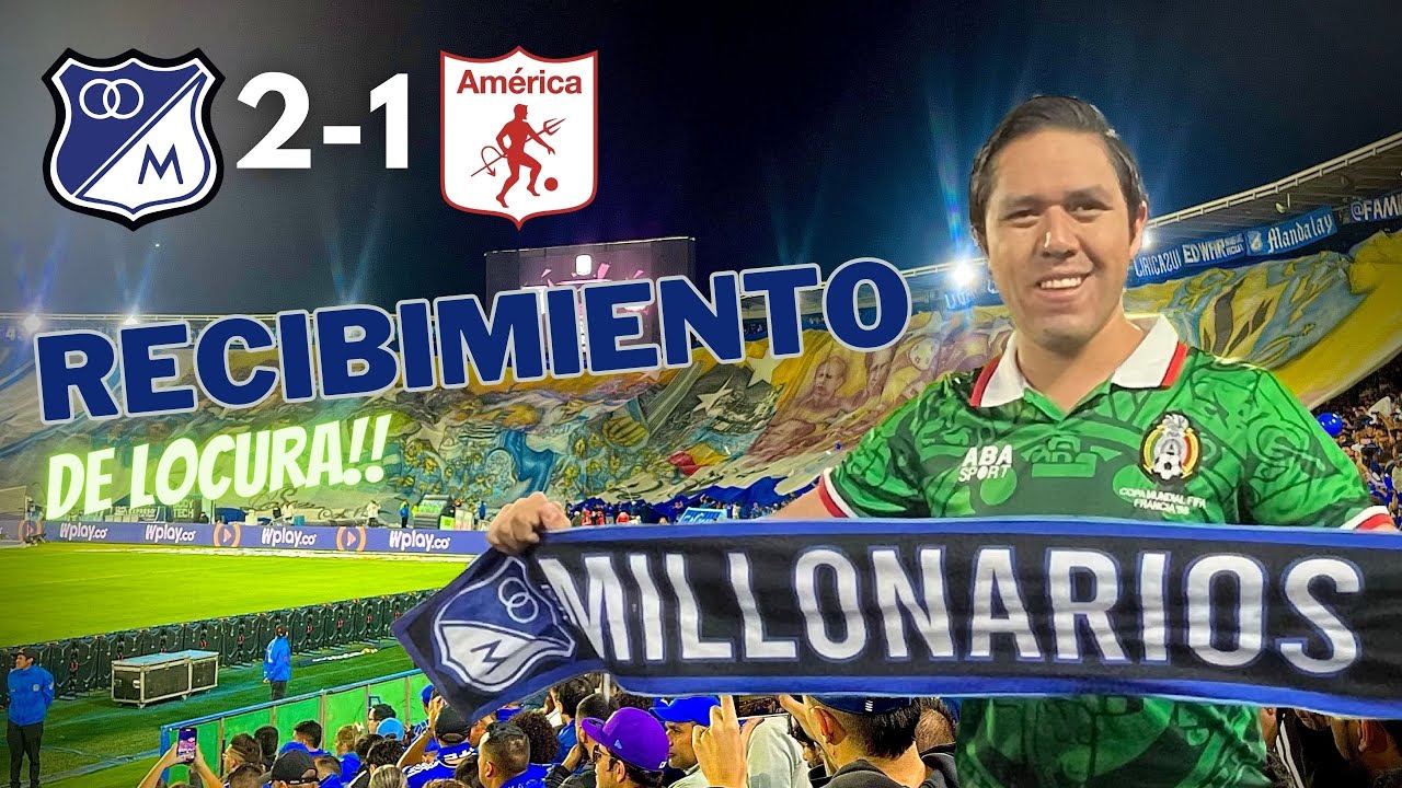 El Color del Millos vs América (2-1)