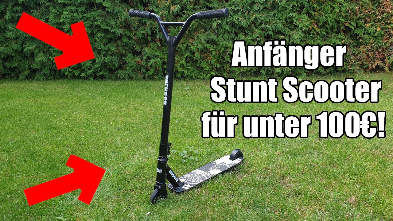 Top Anfänger Stunt Scooter für unter 100€!! YouTube