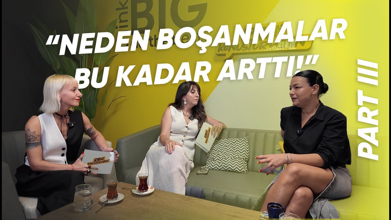 Psikoloji - Konuk: Elif Tutkun - Part 3 - Beni Konuşturmayın