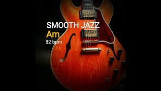 Miniatura de "SMOOTH JAZZ -RELAXING BACKING TRACK -Am EASY CHORD PROGRESSION"