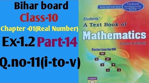 Simple Mathematics |Dr.k.c.sinha|Math solution|Class-10|Ex-1.2|Q.no-11(i-to-v)@wisdompoint1970